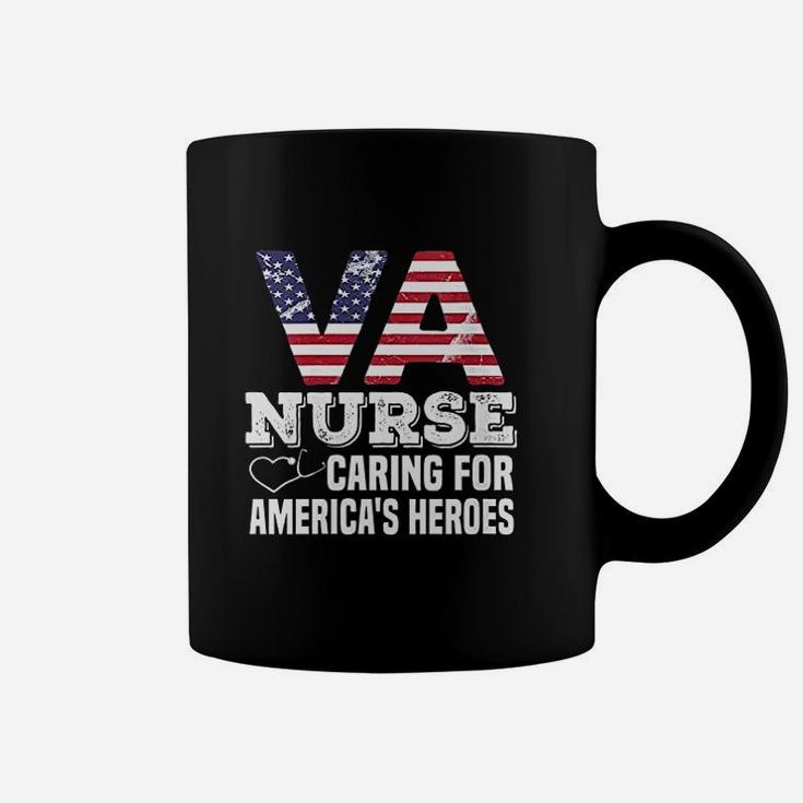 Va Nurse Caring For Americas Heroes Veterans Affairs Nurse Coffee Mug