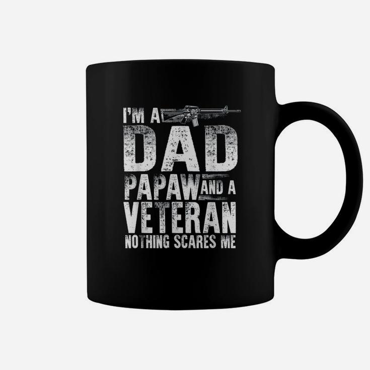 Veteran Dad Papaw Nothing Scares Me Coffee Mug