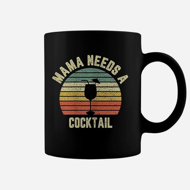 Vintage Mama Needs A Cocktail Funny Drinking Coffee Mug