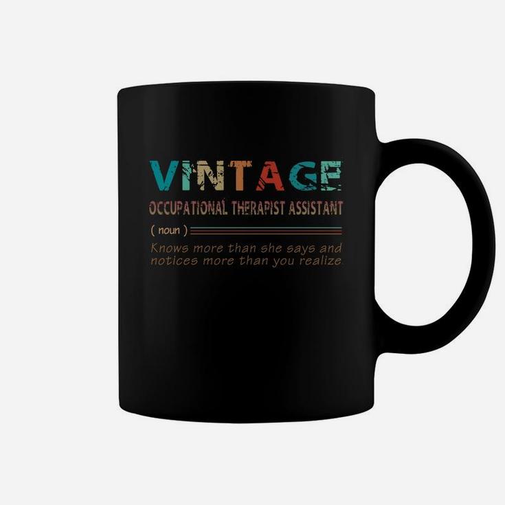 Vintage Occupational Therapist Assistant Definition Jobs 2020 Coffee Mug