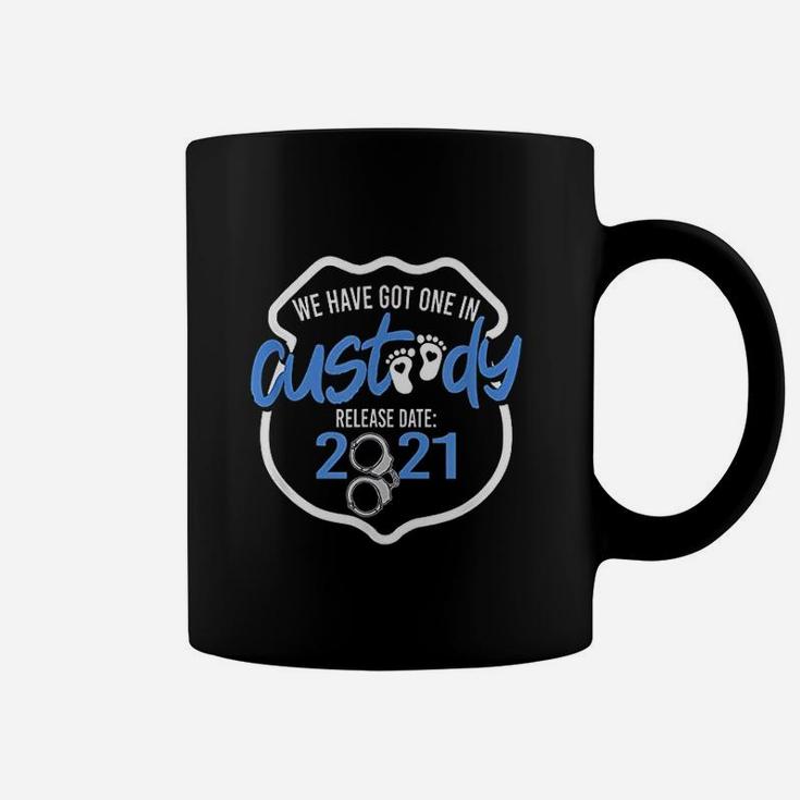 We Have Got One In Custody Release Date 2021 Mom Dad To Be Coffee Mug