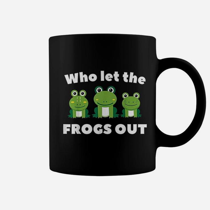 Who Let The Frogs Out Kids Preschool Frog Squad Frog Lover Coffee Mug