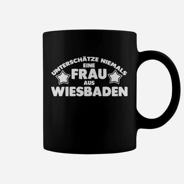 Wiesbaden Stolz Damen Tassen - Frauen aus Wiesbaden Unterschätzung