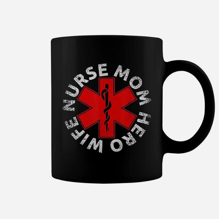 Wife Nurse Mom Hero, funny nursing gifts Coffee Mug