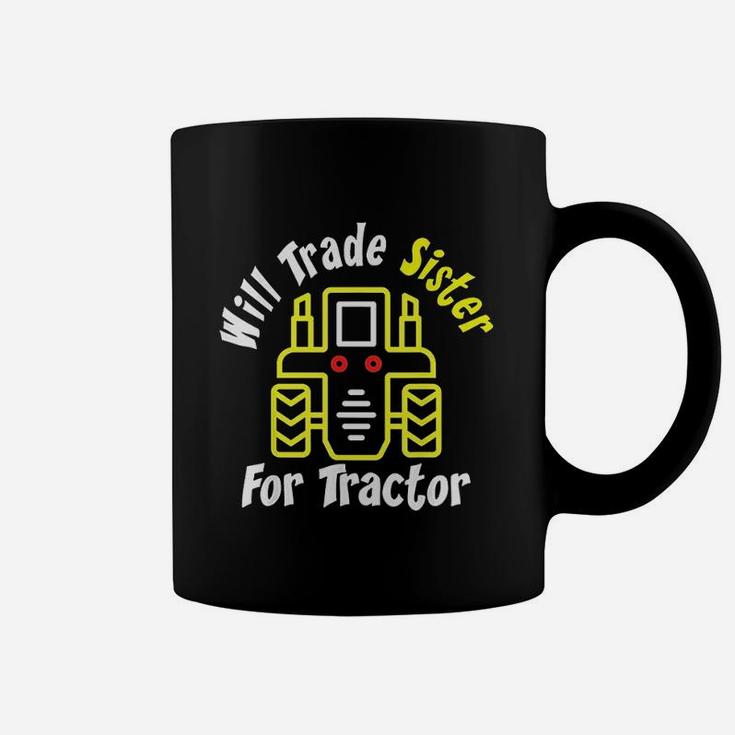 Will Trade Sister For Tractor Cute Funny Boys Farming Gift Coffee Mug