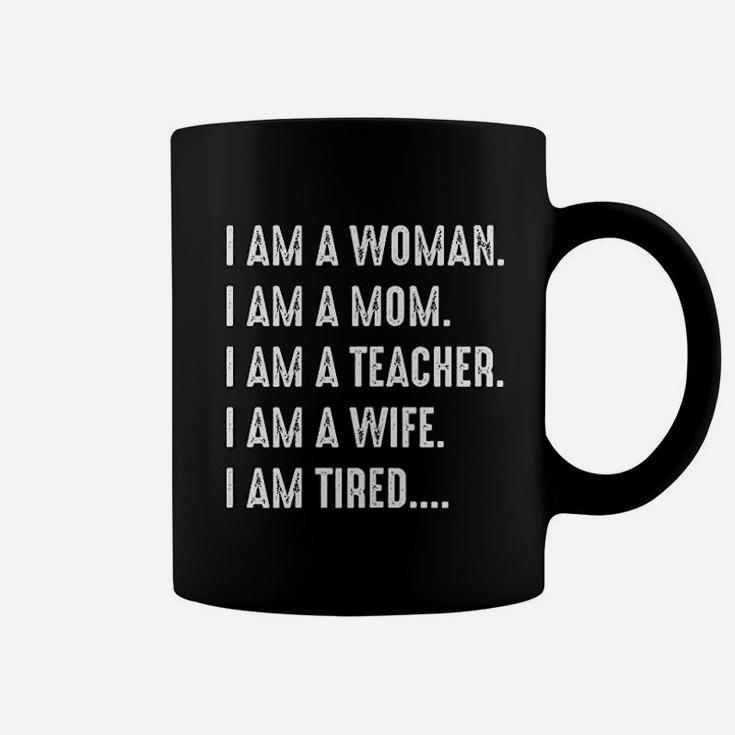 Woman Mom Teacher Wife Tired Cute Mom Teacher Coffee Mug