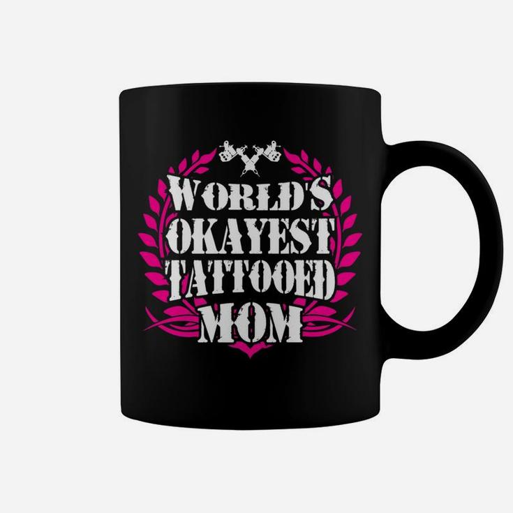 Worlds Okayest Tattooed Mom Vintage Inked Mommy Gift Coffee Mug
