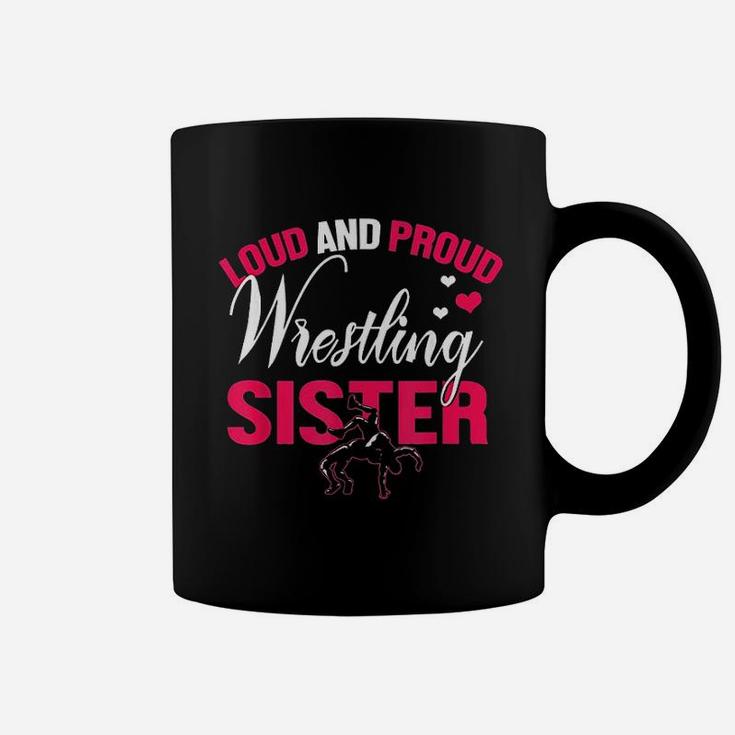 Wrestling Sister Funny Wrestler Sister Gift Women Coffee Mug