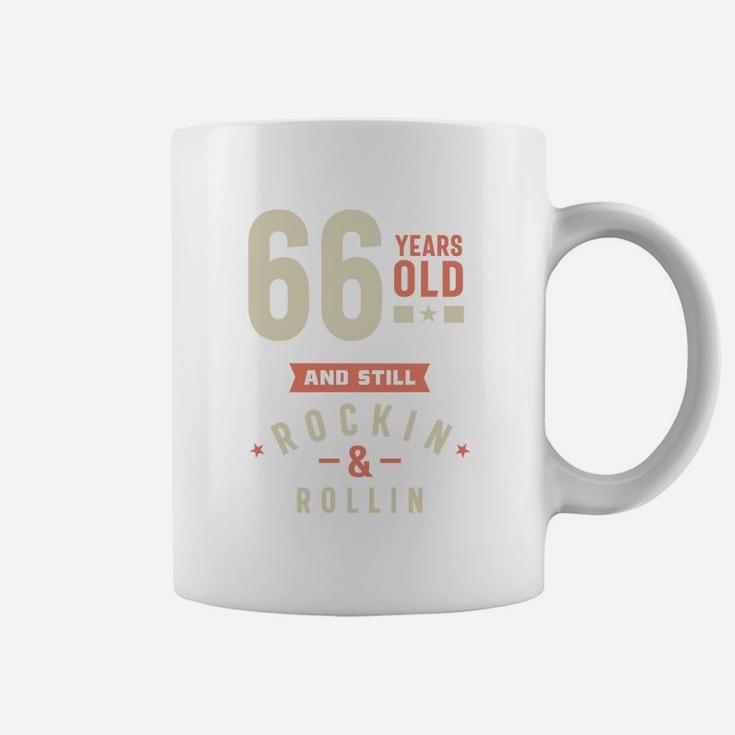 66 Years Old And Still Rocking And Rolling 2022 Coffee Mug