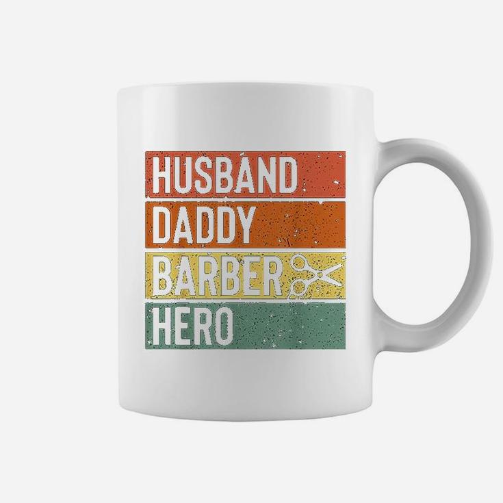 Barber Dad Husband Daddy Hero Fathers Day Coffee Mug