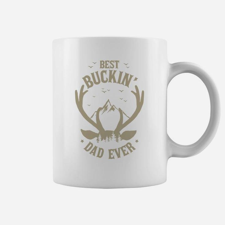Best Buckin Dad Ever Meaningful Gifts For Dad Coffee Mug