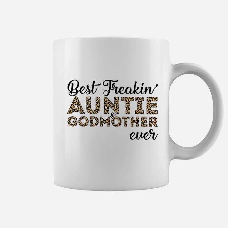 Best Freakin Auntie Godmother Ever Coffee Mug