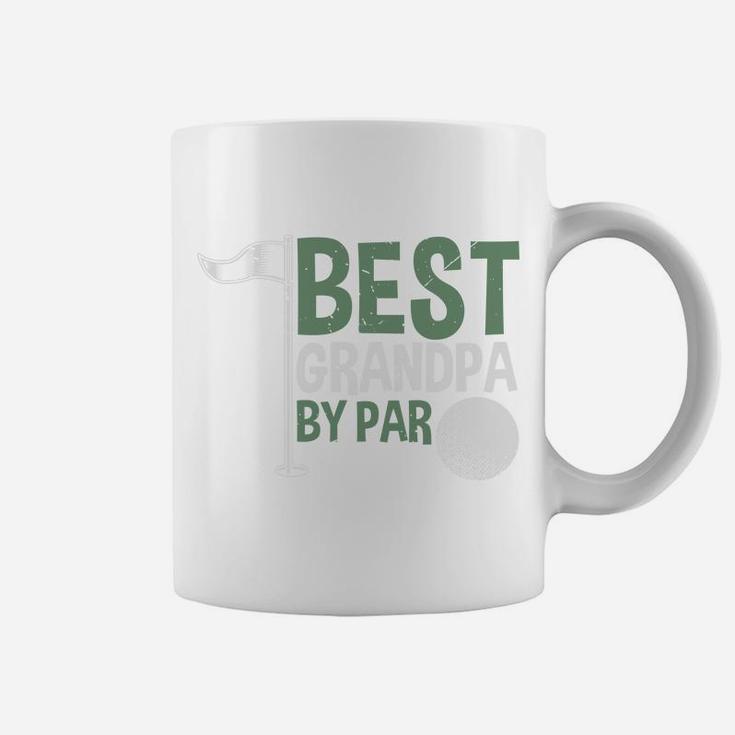 Best Grandpa By Par Funny Gifts For Dad Coffee Mug