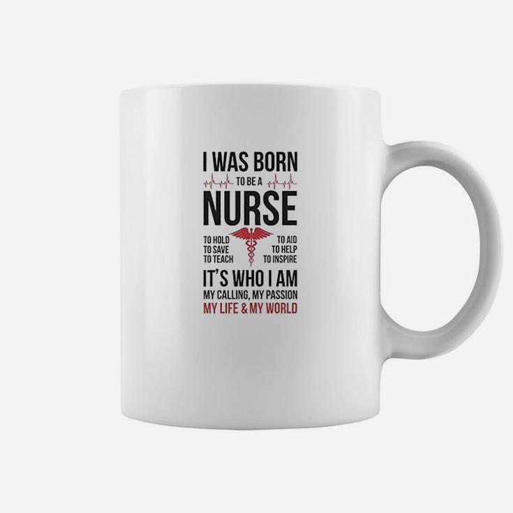 Born To Be A Nurse, funny nursing gifts Coffee Mug