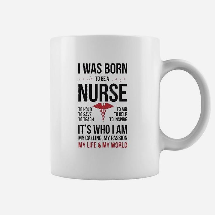 Born To Be A Nurse Gift For Nurses Coffee Mug