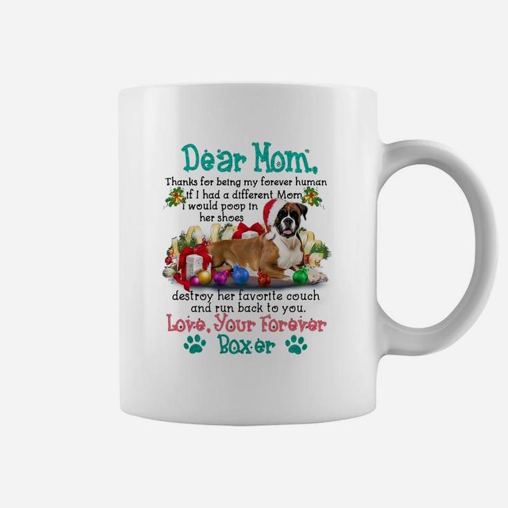 Boxer Dear Mom Christmas Dog Lovers Coffee Mug