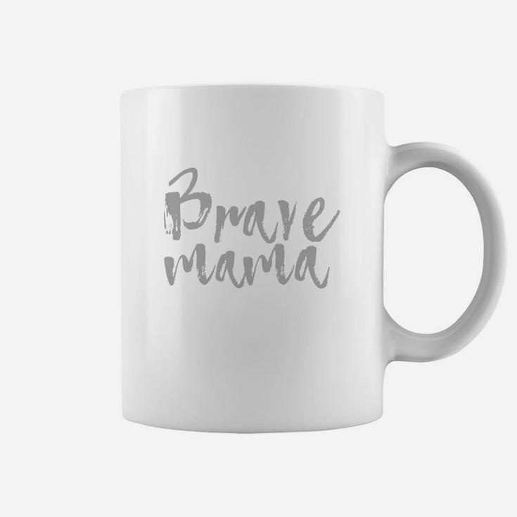 Brave Mama Grey Lettering Womens V-neck T-shi Coffee Mug