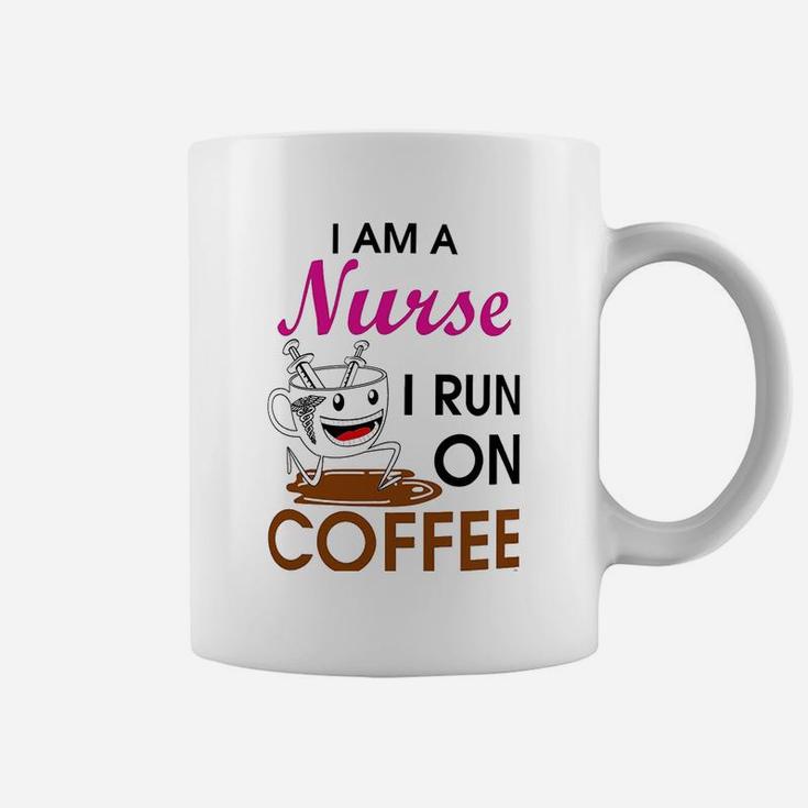 Coffee Lovers Gift I Am A Nurse I Run On Coffee Funny Coffee Mug