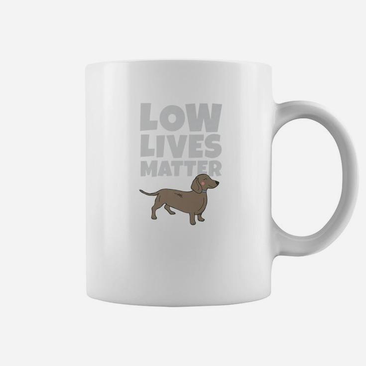 Cute Daschund Weiner Dog Funny Gif Low Lives Coffee Mug