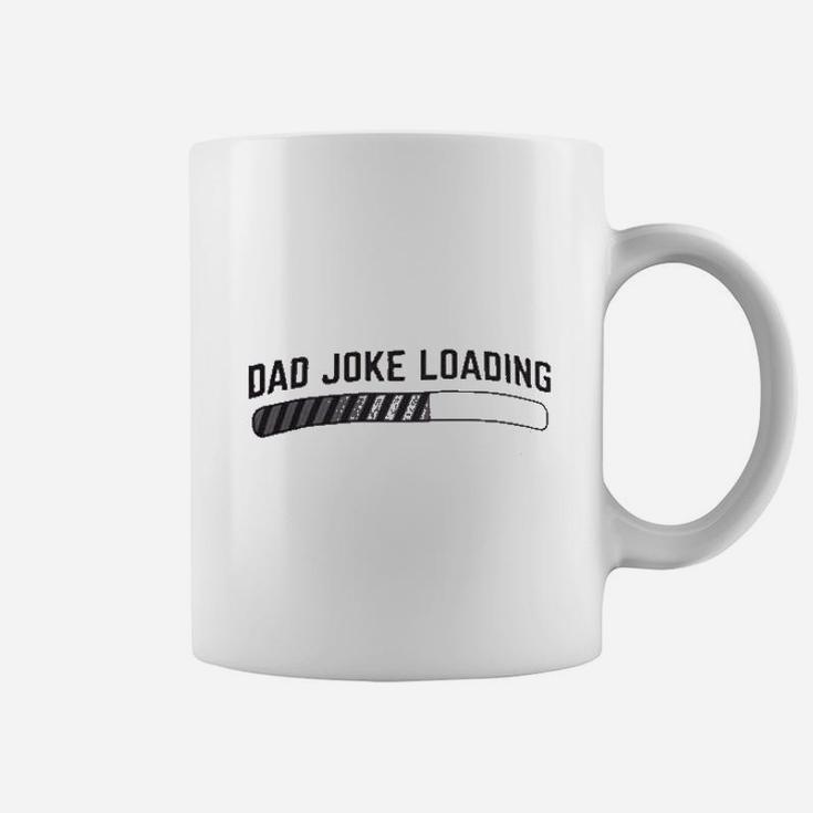 Dad Joke Loading Funny Father Grandpa Daddy Fathers Day Bad Pun Humor Coffee Mug