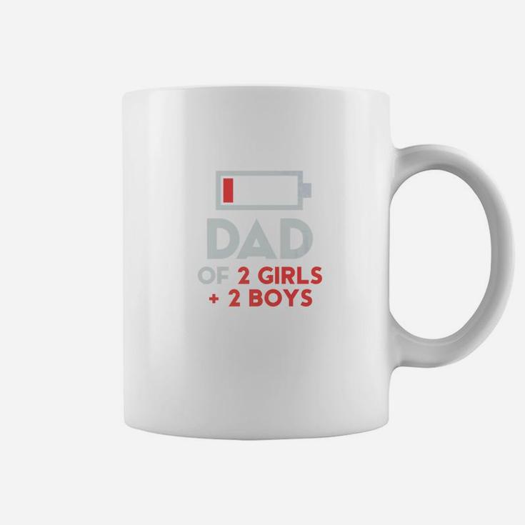 Dad Of 2 Girls 2 Boys Shirt Fathers Day Gift Daughter Son Coffee Mug