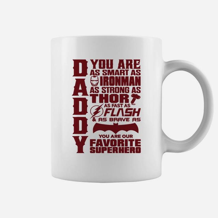 Daddy You Are My Favorite Superhero, Daddy, Father Coffee Mug