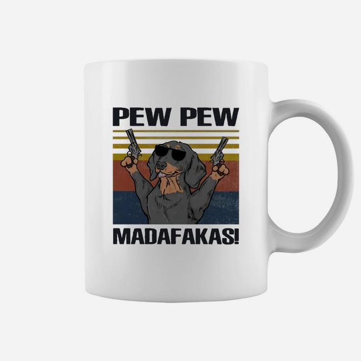 Dog Pew Pew Madafakas Vintage Dachshund Coffee Mug