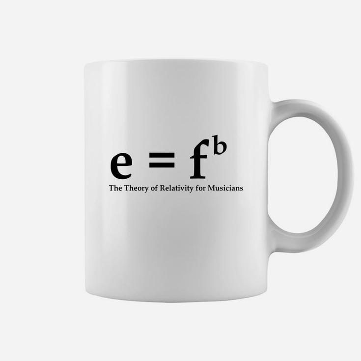 E  Fb, Theory Of Relativity For Musicians Coffee Mug
