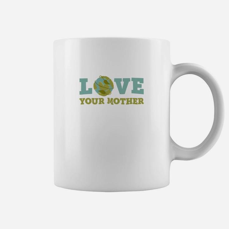 Earth Day Love Your Mother Planet Environment Women Coffee Mug
