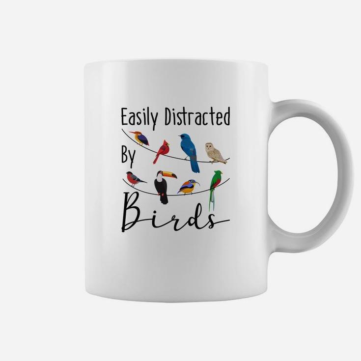 Easily Distracted By Birds Funny Gift For Bird Lover Coffee Mug