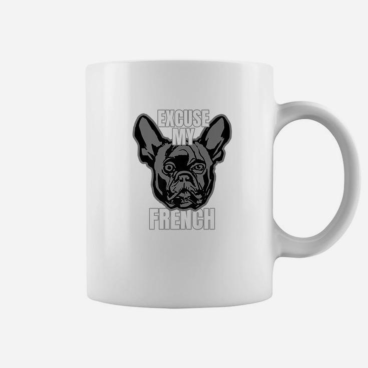 French Bulldog Excuse My French Coffee Mug