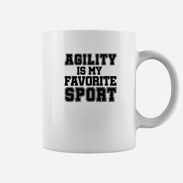Funny Dog Agility Is My Favorite Sport Handler Coffee Mug
