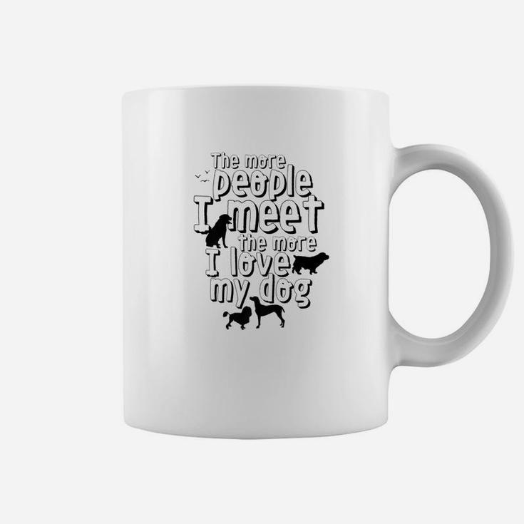 Funny Dog Lover With Sarcastic And Humorous Sayings Coffee Mug