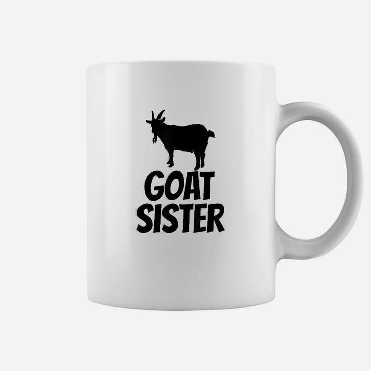 Goat Sister Gift For Goat Lovers Coffee Mug