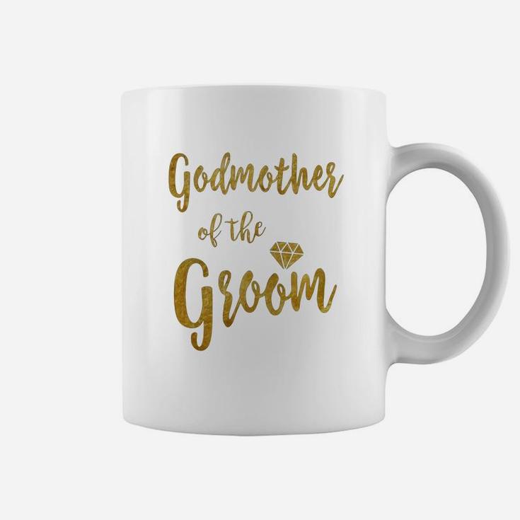 Godmother Of The Groom T Shirt Gold Coffee Mug