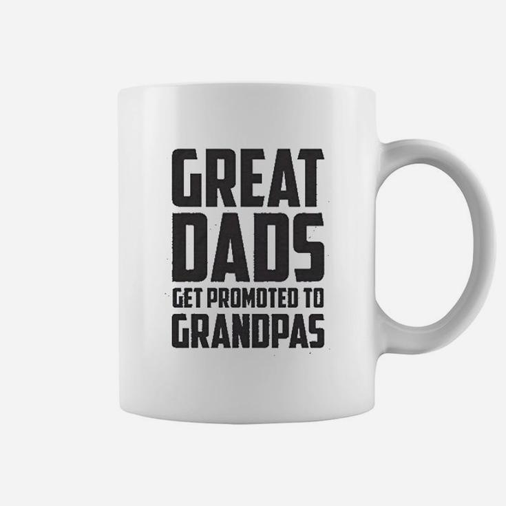 Great Dads Get Promoted To Granpas Coffee Mug
