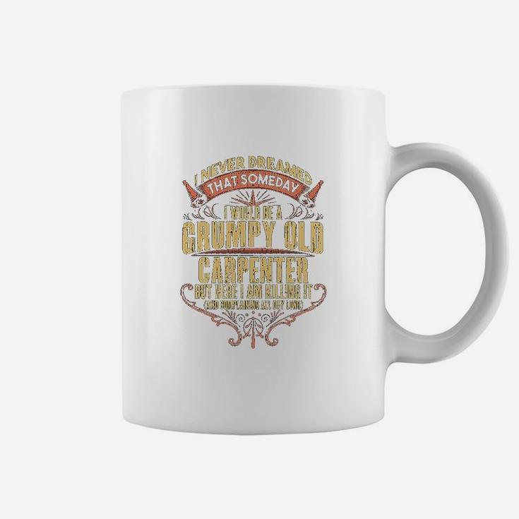 Grumpy Union Carpenters Dad Funny Coffee Mug