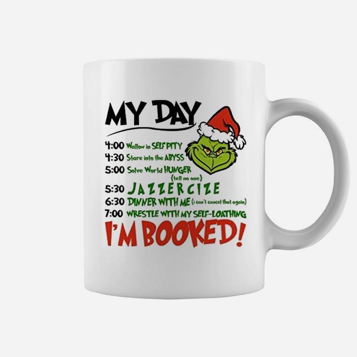 I Am Booked Grinch Schedule Coffee Mug