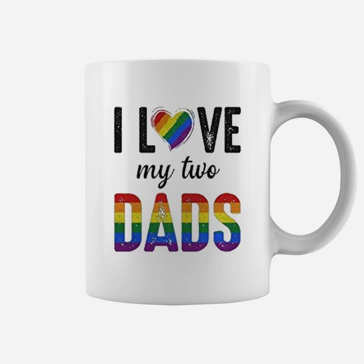 I Love My Two Dads Lgbt Pride Gay Fathers Day Costumes Coffee Mug
