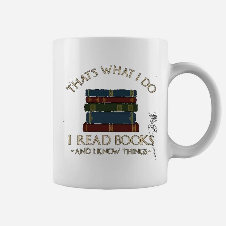 I Read Books And I Know Things Coffee Mug