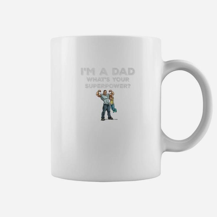 Im A Dad Whats Your Superpower Muscle Dad Son Gym Shirt Coffee Mug