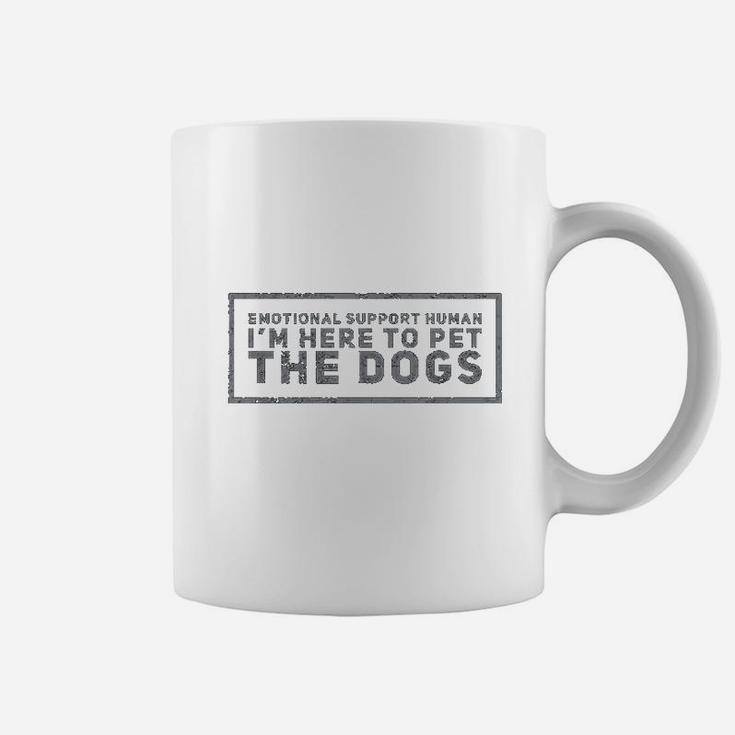 Im Here To Pet The Dog Coffee Mug