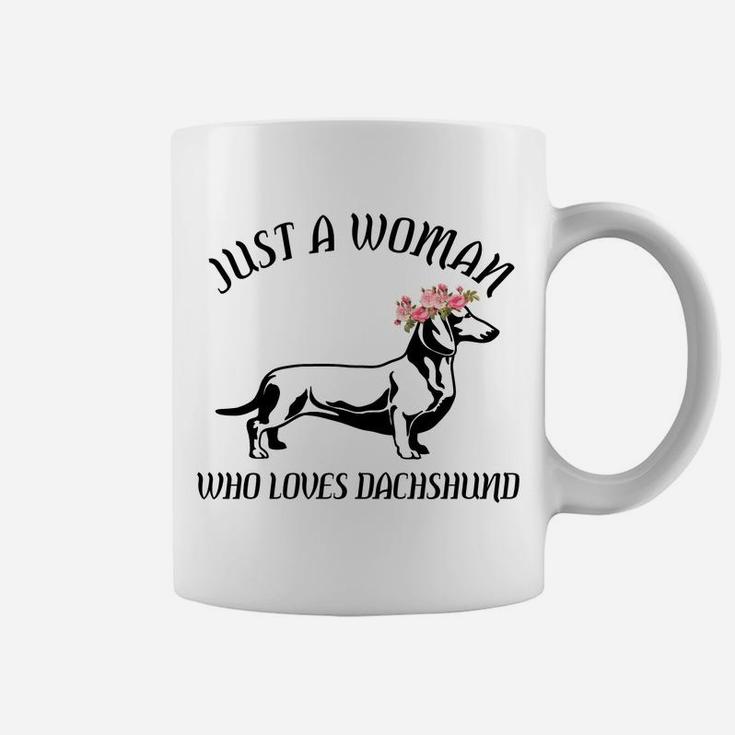 Just A Woman Who Loves Dachshund Dogs Lovers Gifts Coffee Mug