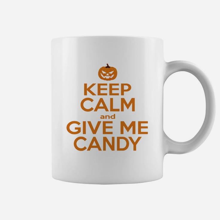 Keep Calm And Give Me Candy Coffee Mug