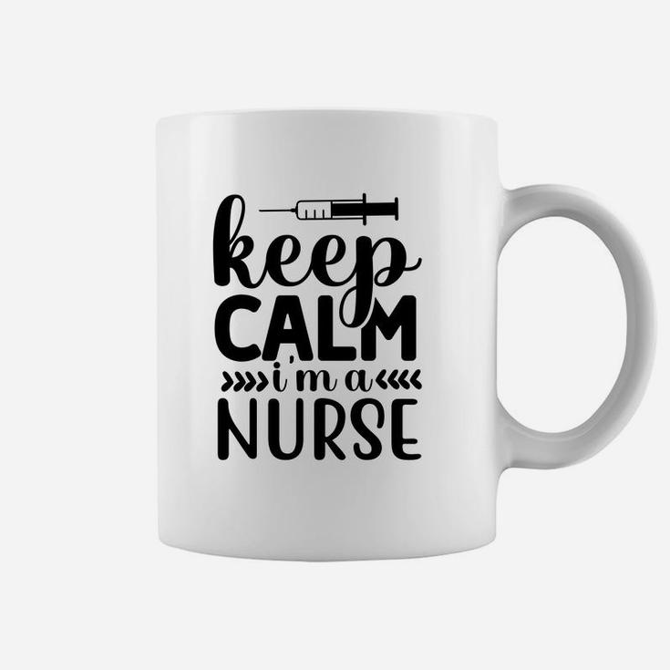 Keep Calm I Am  A Nurse Funny Nurse Gift Coffee Mug