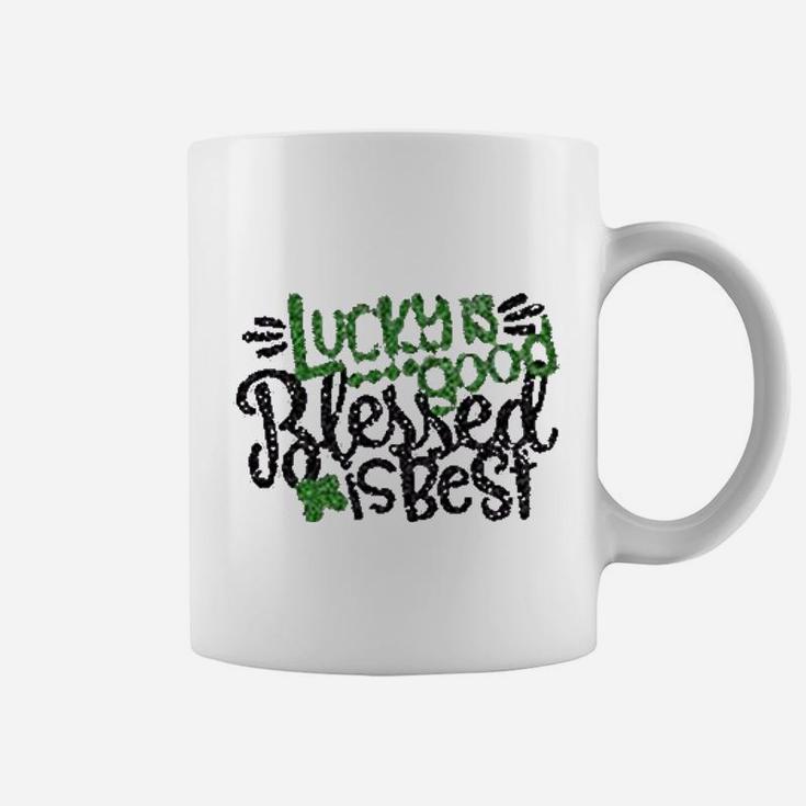 Lucky Food Blessed Is Best Happy St Patricks Day Coffee Mug
