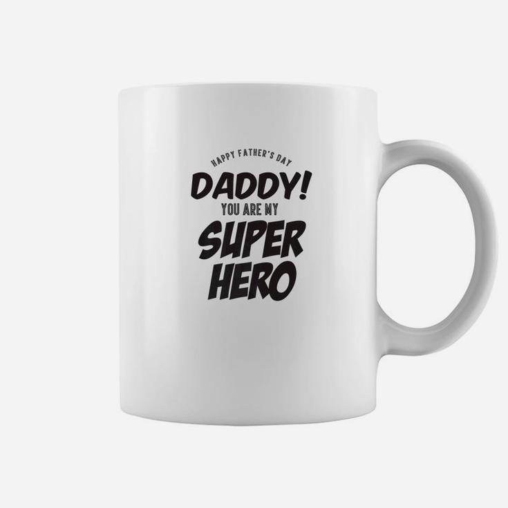 Mens Daddy You Are My Super Hero Best Gift Ever For Fathers Day Premium Coffee Mug