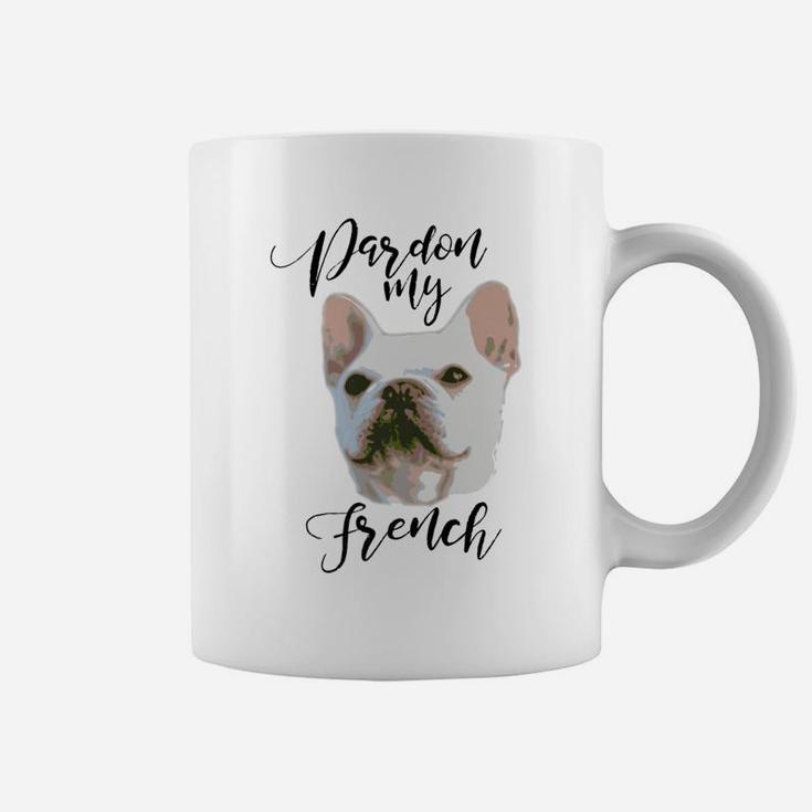 Mens Pardon My French Cute French Bulldog Dog Lover Coffee Mug