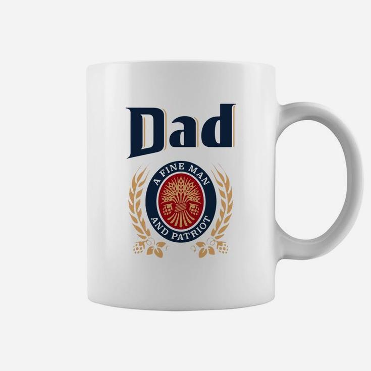Miller Lite Dad A Fine Man And Patriot Father s Day Shirtsc Coffee Mug