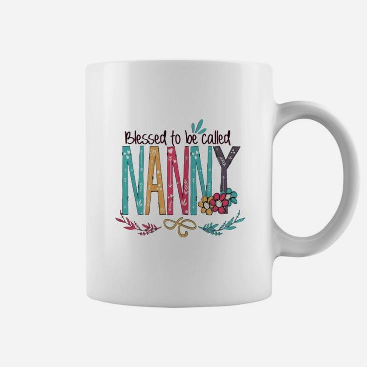 Mother Day Blessed To Be Called Nanny Coffee Mug
